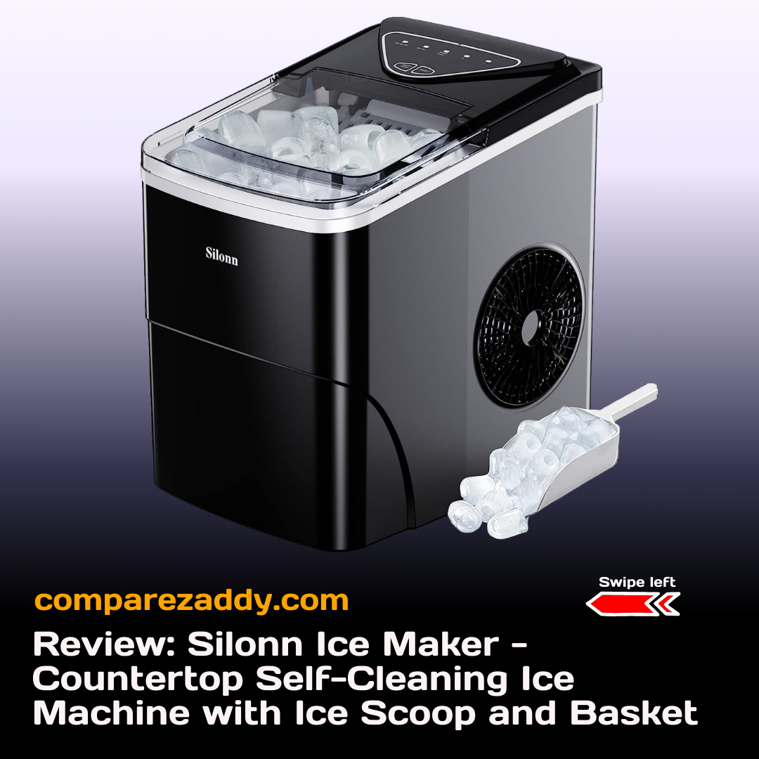 Review: Silonn Ice Maker - Countertop Self-Cleaning Ice Machine with Ice Scoop and Basket